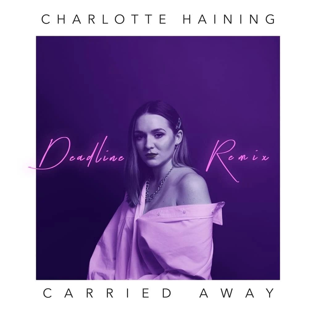 Carried Away (Deadline Remix) artwork